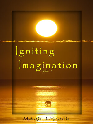 cover image of Igniting Imagination, Volume 1